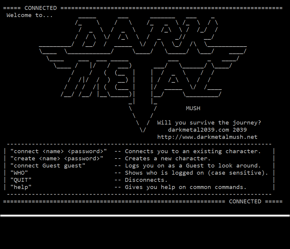 Dark Metal MUSH connection screen